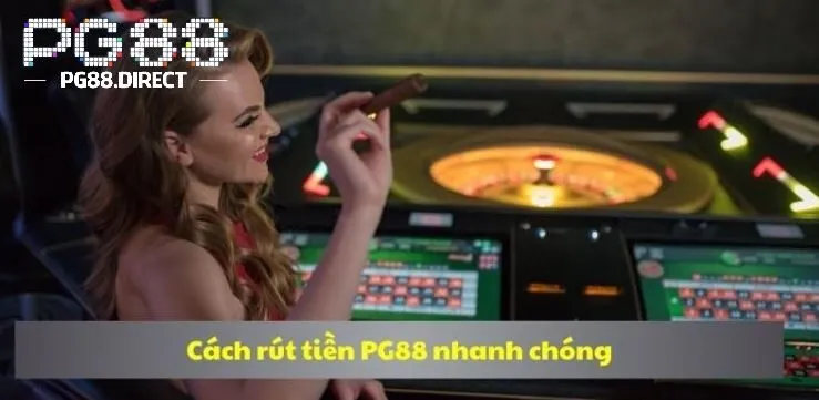 Rút Tiền PG88 2 Cách rút tiền PG88 nhanh chóng